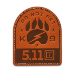 5.11 Tactical Do Not Pet Patch