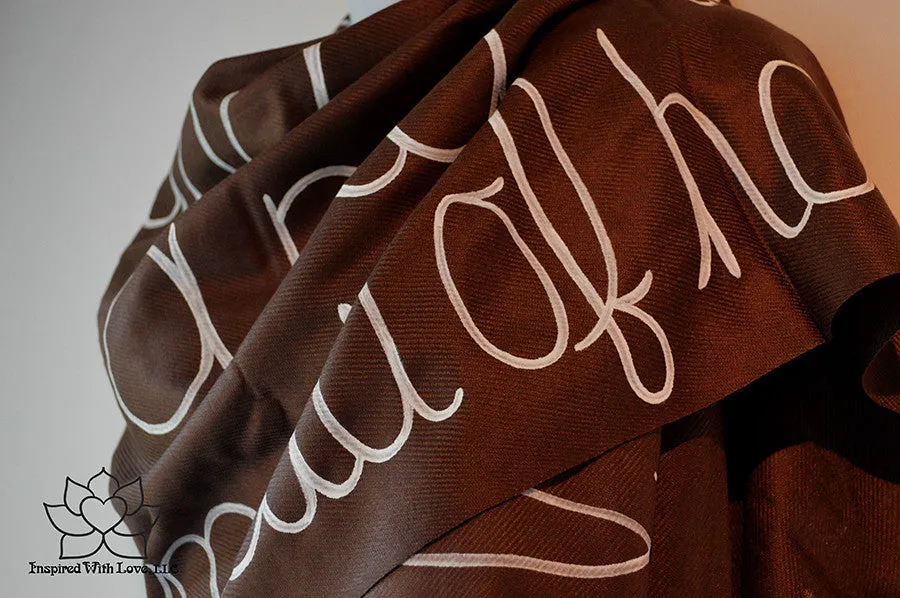 Custom Hand-painted Script Pashmina Chocolate Brown Scarf (Viscose/Acrylic blend) - Made to Order