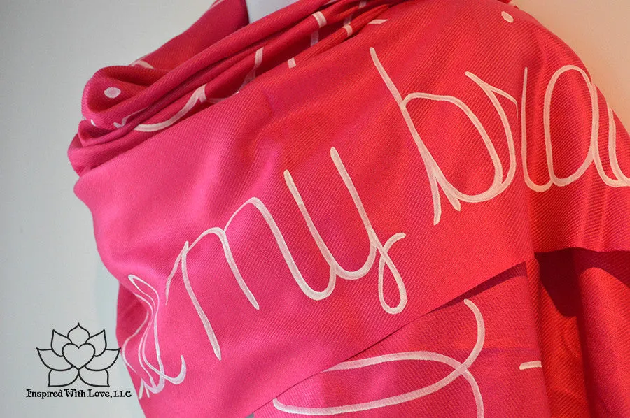 Custom Hand-painted Script Pashmina Fuchsia Scarf (Pashmina/Silk blend) - Made to Order