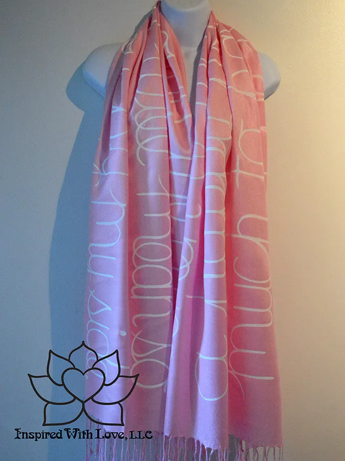 Custom Hand-painted Script Pashmina Pink Scarf (Viscose/Acrylic blend) - Made to Order