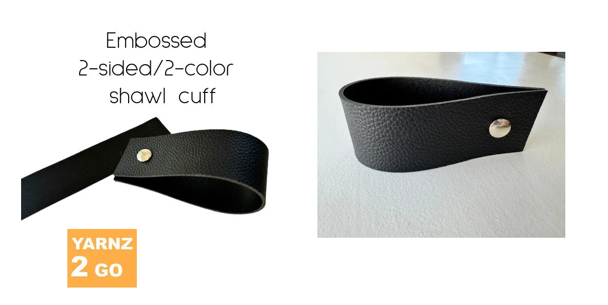 Embossed 2-color/2-sided shawl cuffs