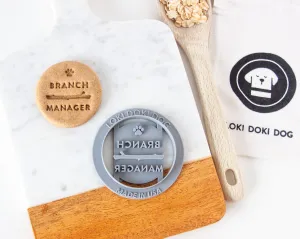 "Branch Manager" Round Shaped Cookie Cutter