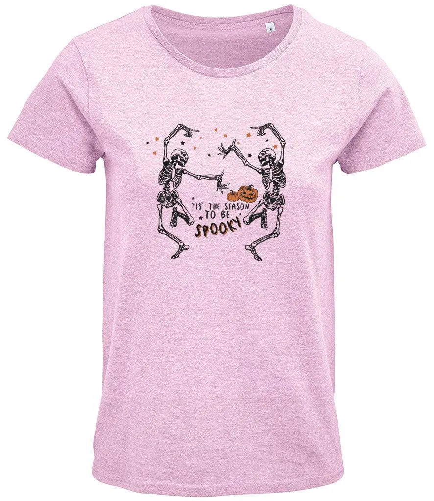 Tis the season to be spookyLadies T-shirt