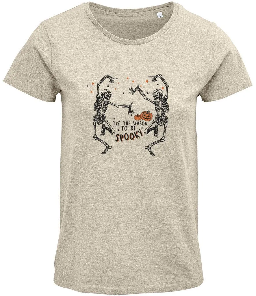 Tis the season to be spookyLadies T-shirt